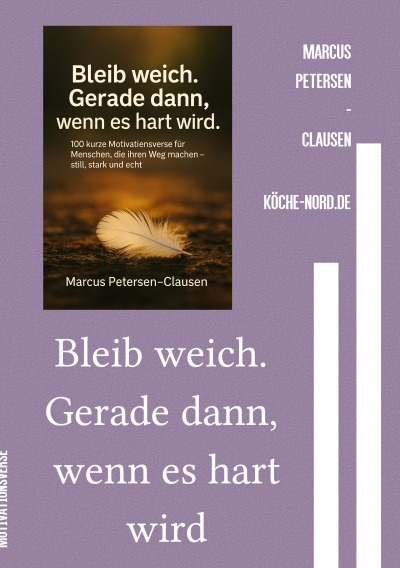 'Cover von Bleib weich. Gerade dann, wenn es hart wird'-Cover