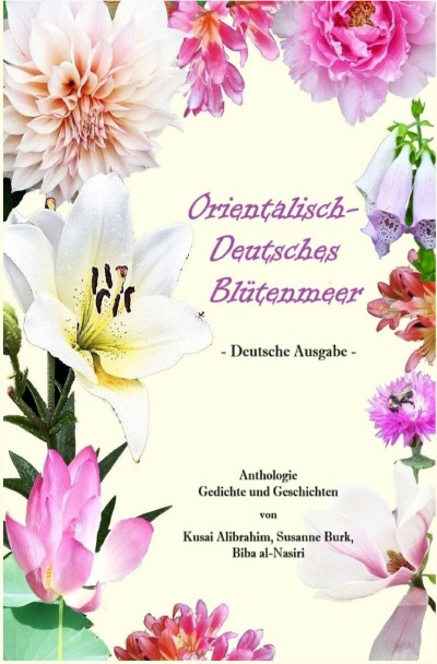 'Cover von Orientalisch-Deutsches Blütenmeer – Deutsche Ausgabe –'-Cover
