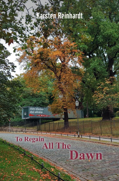 'Cover von To Regain All The Dawn'-Cover