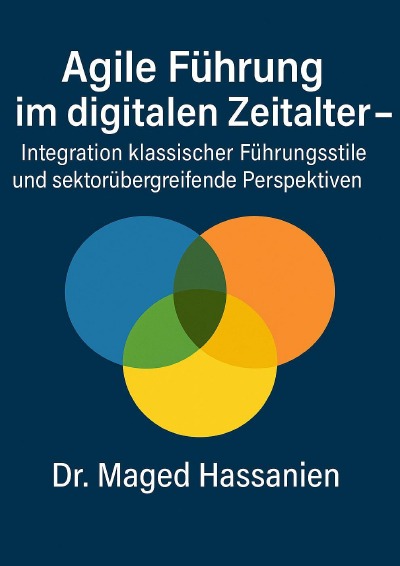 'Cover von Agile Führung im digitalen Zeitalter'-Cover