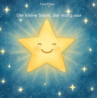 'Cover von Der kleine Stern, der mutig war'-Cover