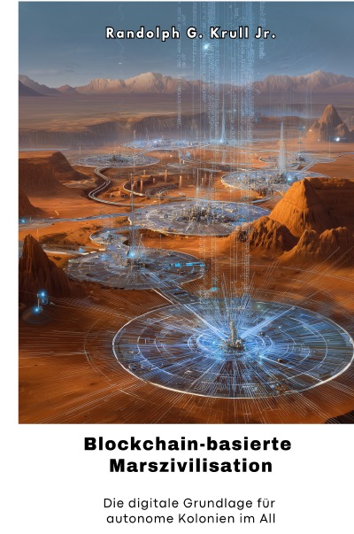 'Cover von Blockchain-basierte  Marszivilisation'-Cover