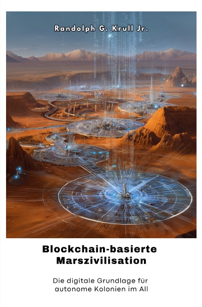 'Cover von Blockchain-basierte  Marszivilisation'-Cover