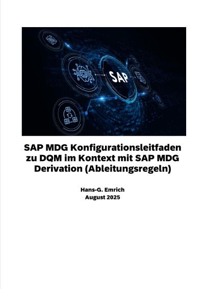 'Cover von SAP MDG Konfigurationsleitfaden zu DQM im Kontext mit SAP MDG Derivation (Ableitungsregeln)'-Cover
