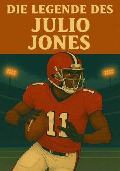 'Cover von Die Legende des Julio Jones'-Cover