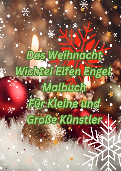 'Cover von Das Weihnacht Wichtel Elfen Engel  Malbuch'-Cover