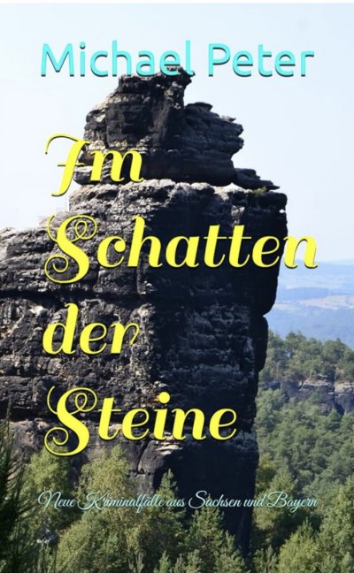 'Cover von Neue Kriminalfälle aus Sachsen und Bayern'-Cover