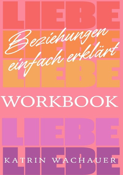 'Cover von Beziehungen einfach erklärt – Workbook'-Cover