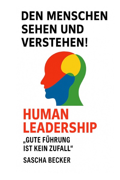'Cover von Den Menschen sehen und verstehen! HUMAN LEADERSHIP'-Cover