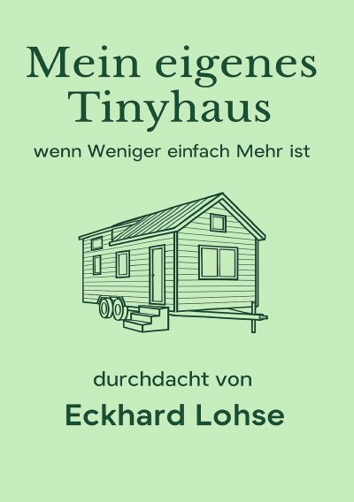 'Cover von Unser eigenes Tinyhaus'-Cover
