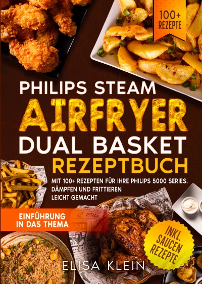'Cover von Philips Steam Airfryer Dual Basket Rezeptbuch'-Cover
