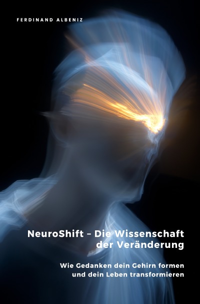 'Cover von NeuroShift – Die Wissenschaft der Veränderung'-Cover