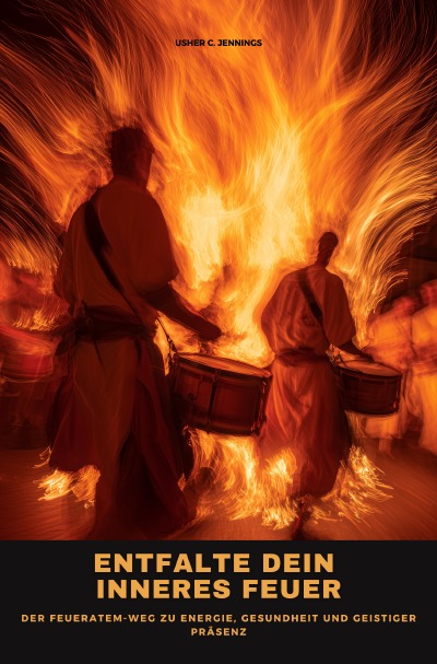 'Cover von Entfalte dein inneres Feuer'-Cover