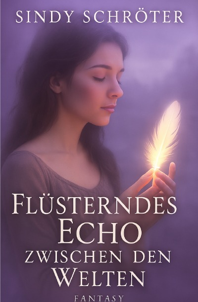 'Cover von Flüsterndes Echo zwischen den Welten'-Cover