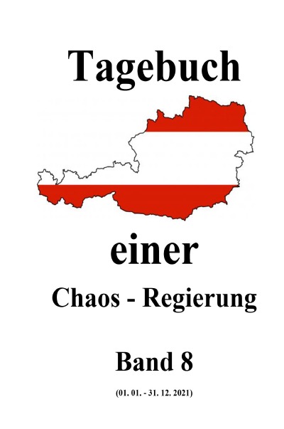 'Cover von Tagebuch einer Chaos – Regierung   Band 8'-Cover