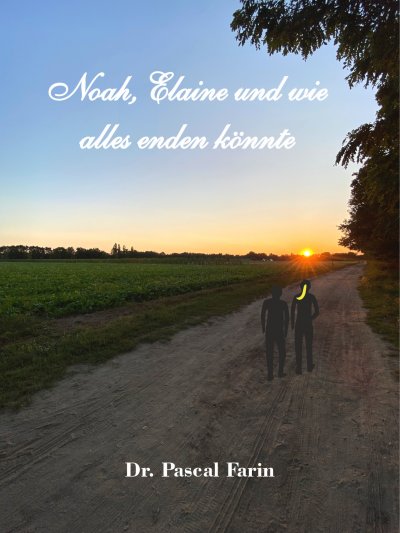 'Cover von Noah, Elaine und wie alles enden könnte'-Cover