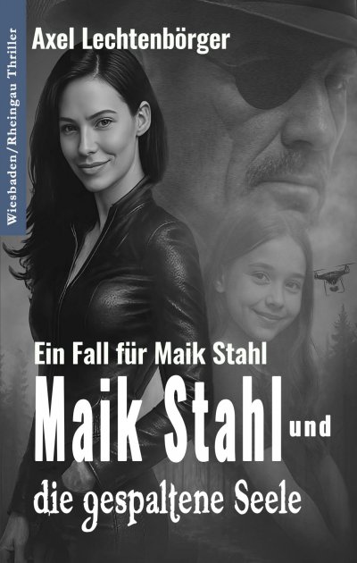 'Cover von Maik Stahl und die gespaltene Seele'-Cover