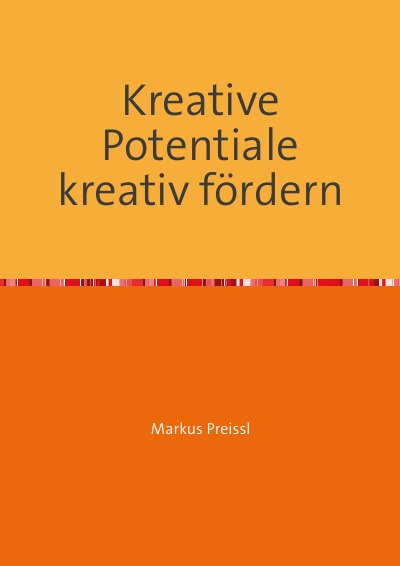 'Cover von Kreative Potentiale kreativ fördern'-Cover