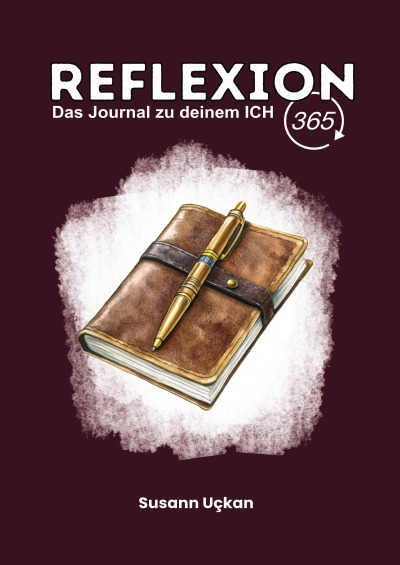 'Cover von Reflexion 365 – Das Journal zu deinem ICH'-Cover