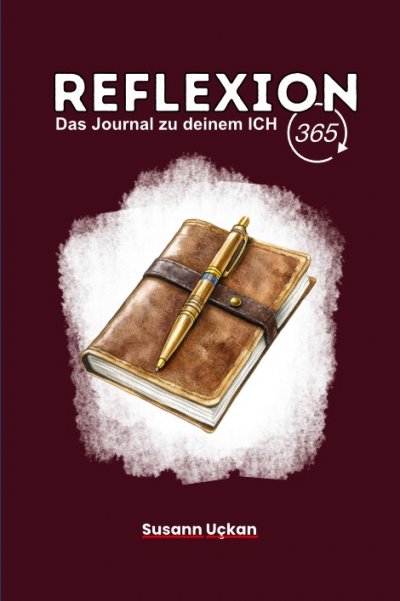 'Cover von Reflexion 365 – Das Journal zu deinem ICH'-Cover