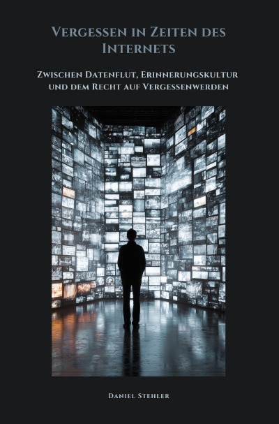 'Cover von Vergessen in Zeiten des  Internets'-Cover