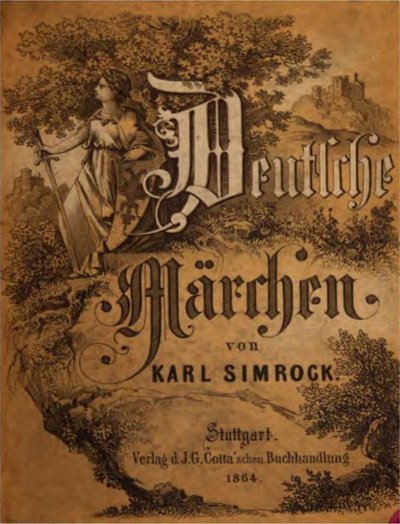 'Cover von Deutsche Märchen. Erzählt von Karl Simrock. Stuttgart – Verlag der J. G. Cotta´schen Buchhandlung 1864.'-Cover
