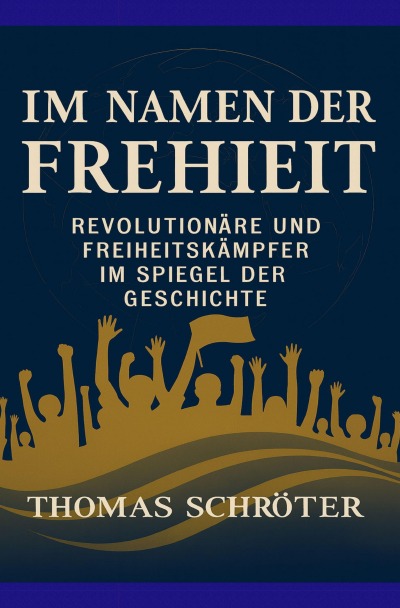 'Cover von Im Namen der Freiheit'-Cover