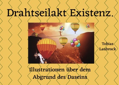 'Cover von Drahtseilakt Existenz.'-Cover