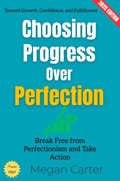 'Cover von Choosing Progress Over Perfection:'-Cover