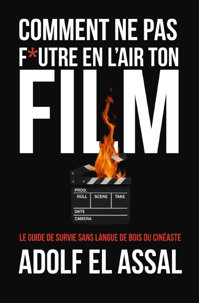 'Cover von Comment Ne Pas F*utre en l’Air Ton Film'-Cover