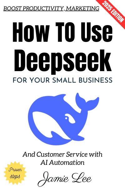 'Cover von How to Use Deepseek for Your Small Business:'-Cover