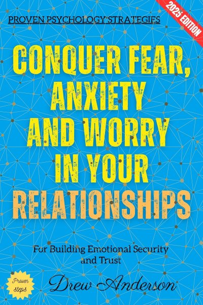 'Cover von Conquer Fear, Anxiety, and Worry in Your Relationships:'-Cover