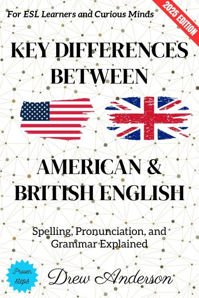 'Cover von Key Differences Between American & British English:'-Cover