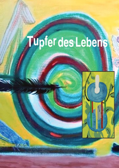 'Cover von Tupfer des Lebens'-Cover