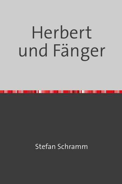 'Cover von Herbert und Fänger'-Cover