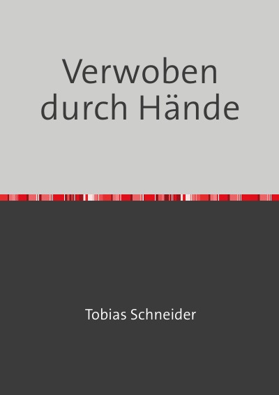 'Cover von Verwoben durch Hände'-Cover