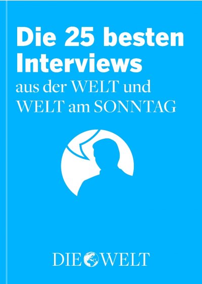 'Cover von Die besten Interviews aus der WELT und WELT am SONNTAG'-Cover