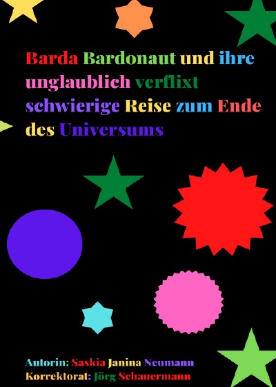 'Cover von Barda Bardonaut und ihre unglaublich verflixt schwierige Reise zum Ende des Universums'-Cover