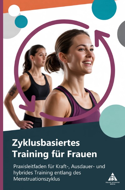 'Cover von Zyklusbasiertes Training für Frauen'-Cover