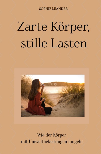 'Cover von Zarte Körper, stille Lasten'-Cover