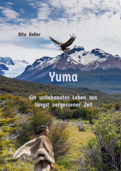 'Cover von Yuma Ein unbekanntes Leben aus längst vergesseer Zeit'-Cover