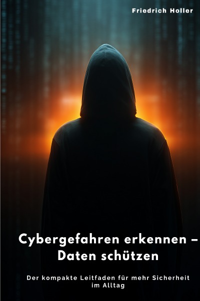 'Cover von Cybergefahren erkennen –  Daten schützen'-Cover