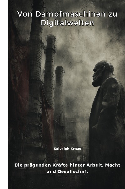 'Cover von Von Dampfmaschinen zu  Digitalwelten'-Cover