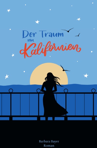 'Cover von Der Traum von Kalifornien'-Cover