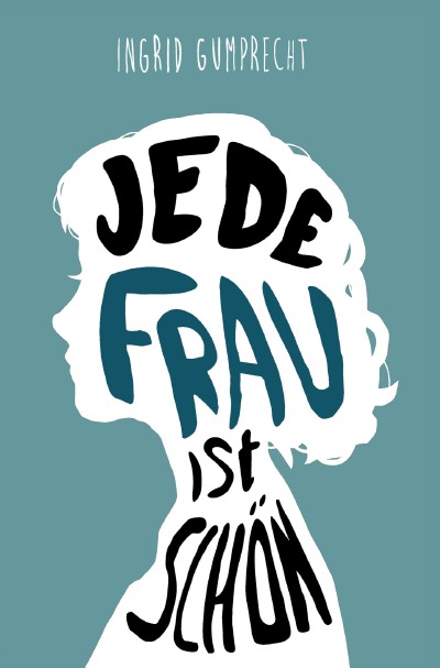 'Cover von Jede Frau ist schön – Bilderbuch'-Cover