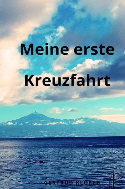 'Cover von Meine erste Kreuzfahrt'-Cover