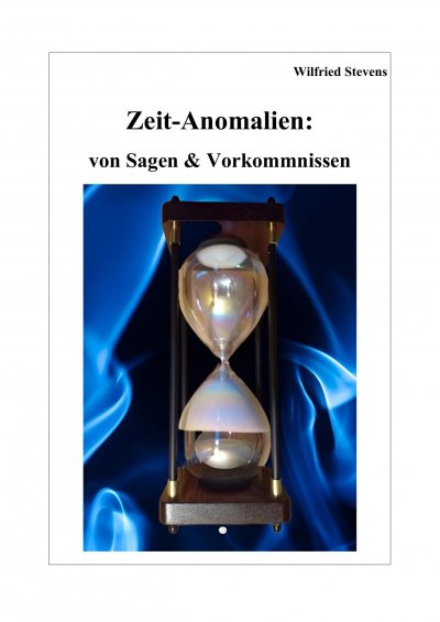 'Cover von Zeit-Anomalien: von Sagen & Vorkommnissen'-Cover