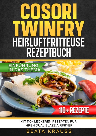 'Cover von COSORI TwinFry Heißluftfritteuse Rezeptbuch'-Cover