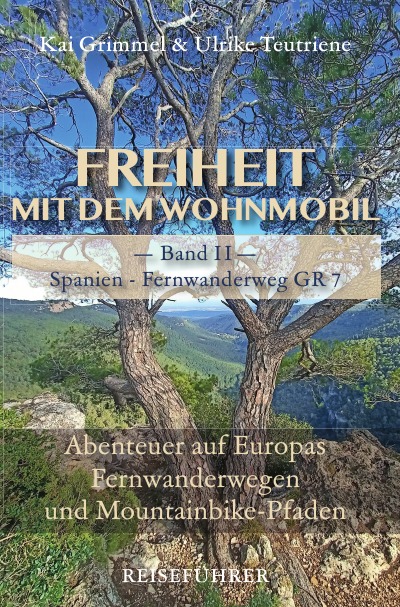 'Cover von Band 2: Spanien – GR 7 / E4 – Von Tarifa bis in die Pyrenäen'-Cover