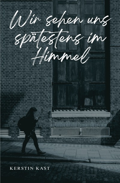 'Cover von Wir sehen uns spätestens im Himmel'-Cover